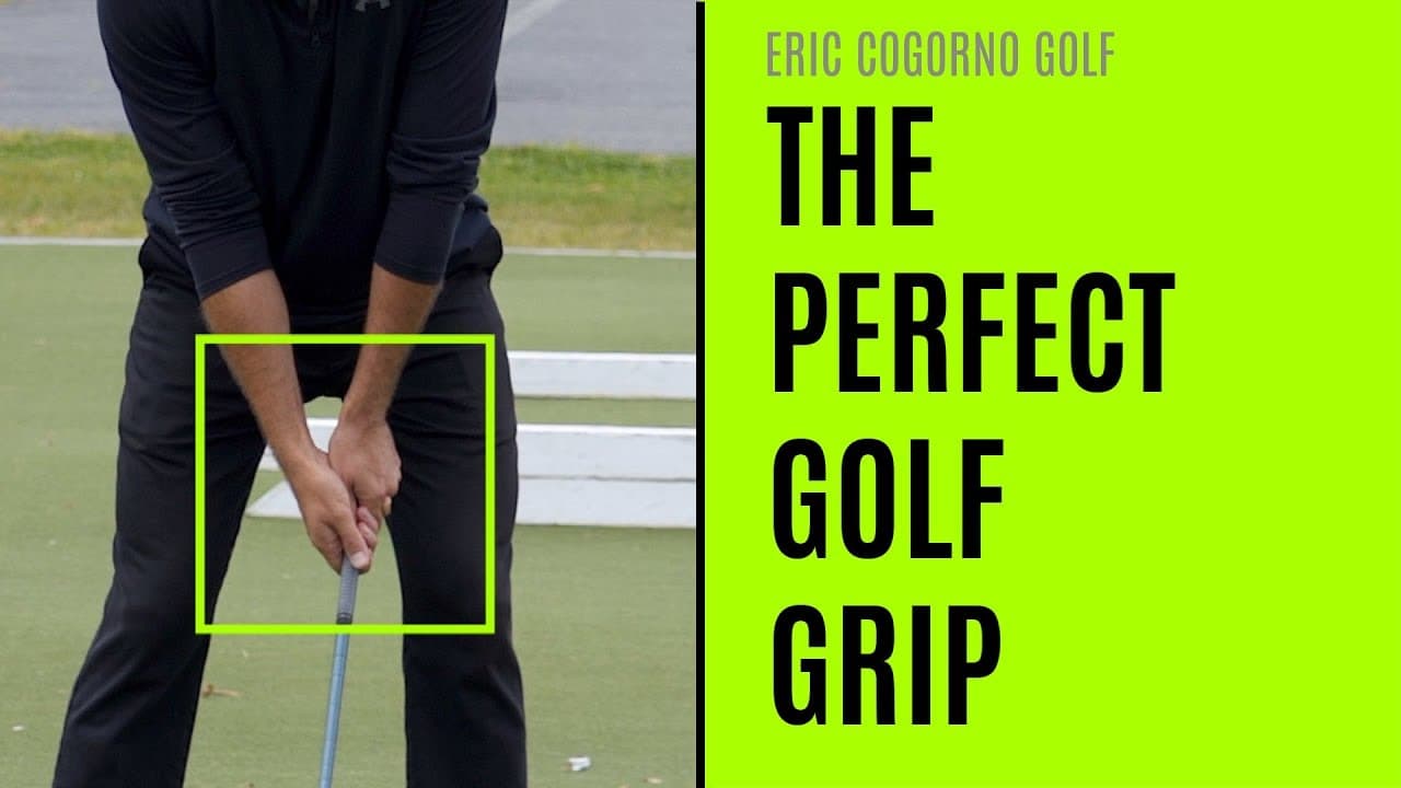 GOLF: The Perfect Golf Grip