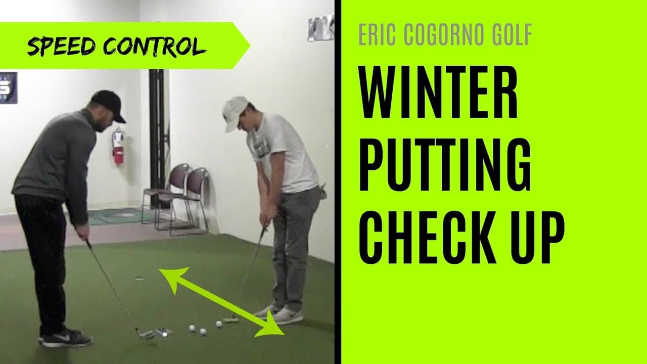 GOLF: Winter Putting Check Up - Featuring Speed Control