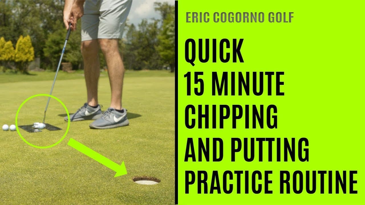 GOLF: Quick 15 Minute Chipping And Putting Practice